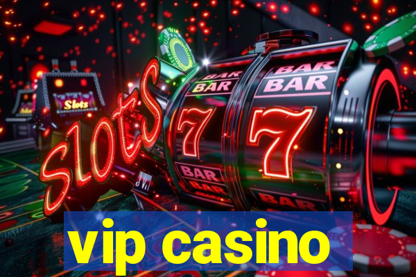 vip casino