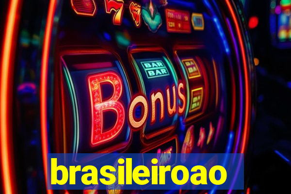 brasileiroao