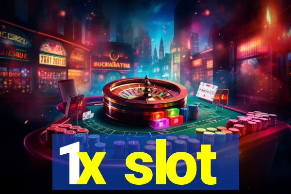 1x slot