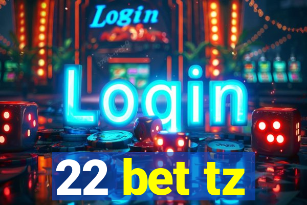 22 bet tz