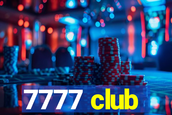 7777 club