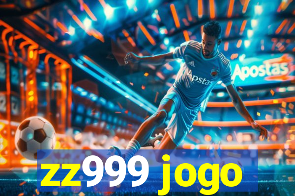 zz999 jogo