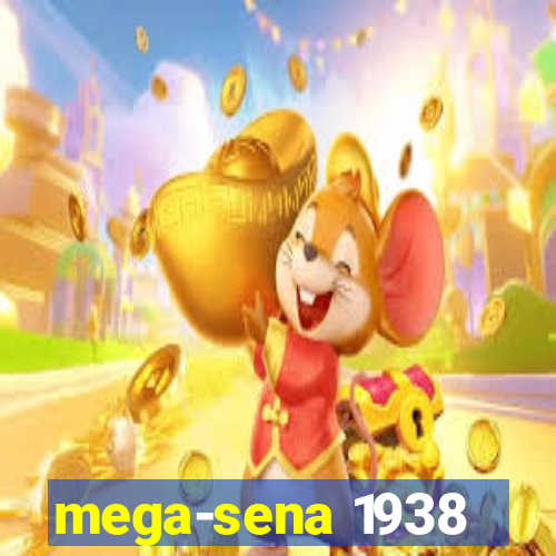 mega-sena 1938