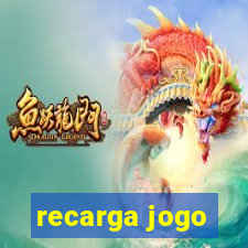 recarga jogo