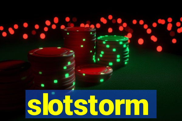 slotstorm