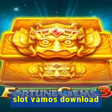 slot vamos download