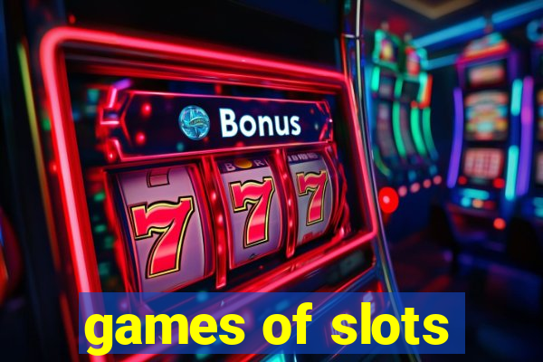 games of slots