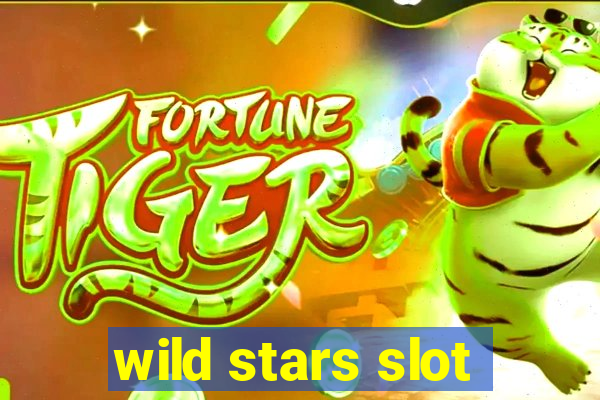 wild stars slot