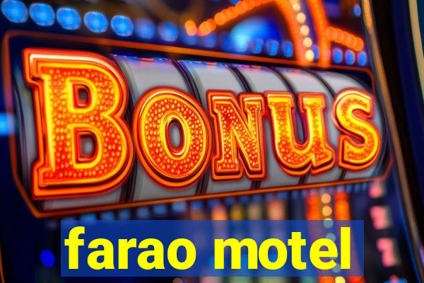 farao motel