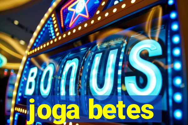 joga betes