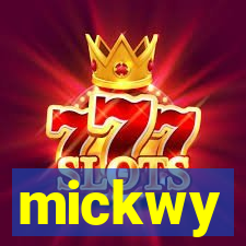 mickwy