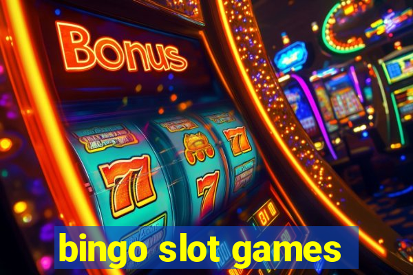 bingo slot games