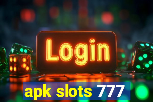 apk slots 777