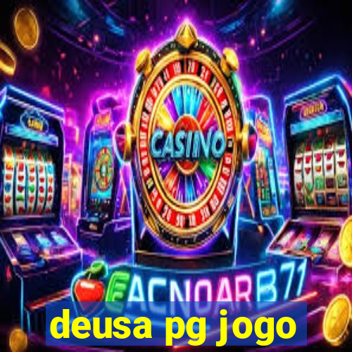 deusa pg jogo