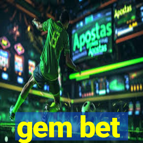 gem bet