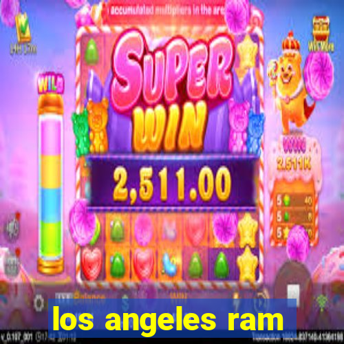 los angeles ram