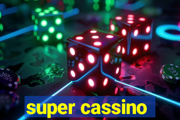 super cassino