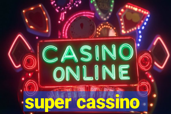 super cassino