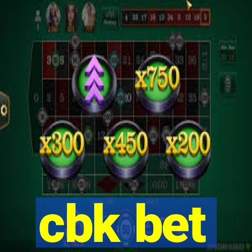 cbk bet