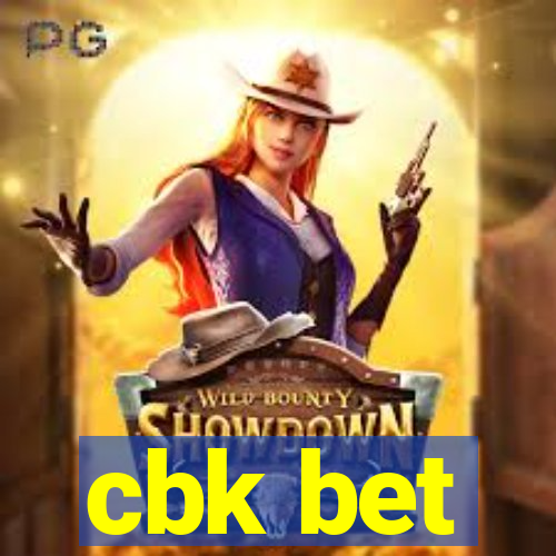 cbk bet