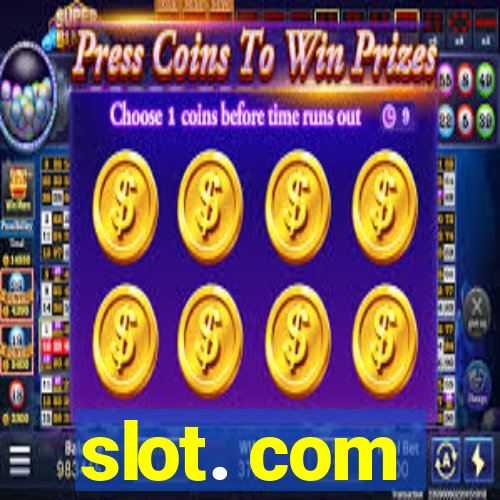 slot. com