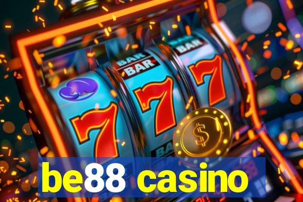 be88 casino