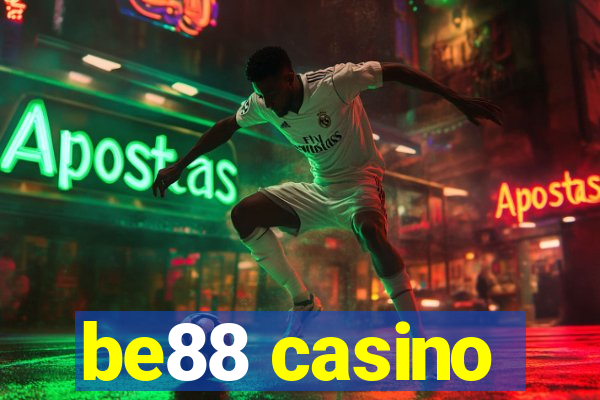 be88 casino