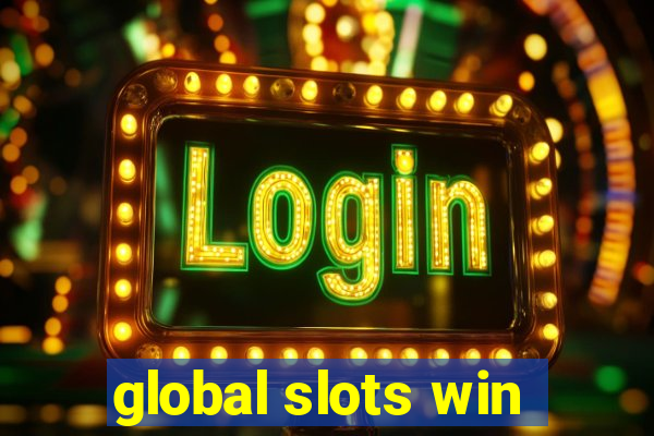 global slots win