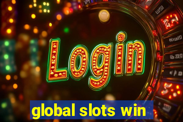 global slots win