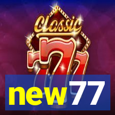 new77