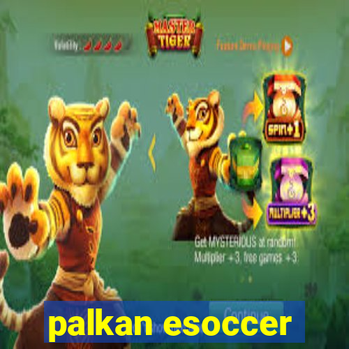 palkan esoccer