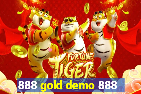 888 gold demo 888