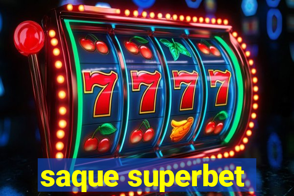 saque superbet