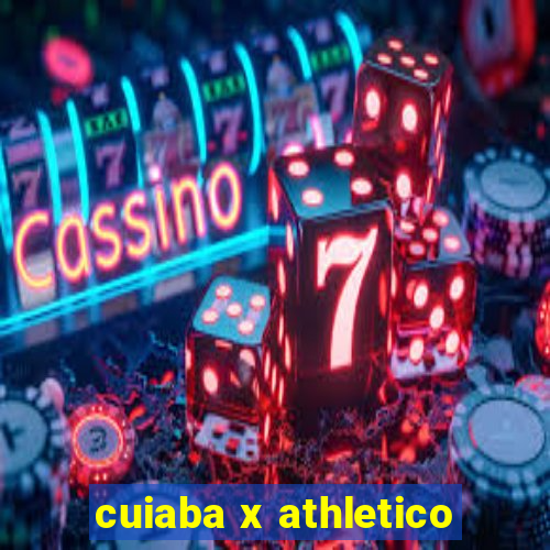 cuiaba x athletico