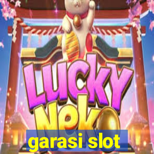 garasi slot