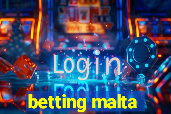 betting malta