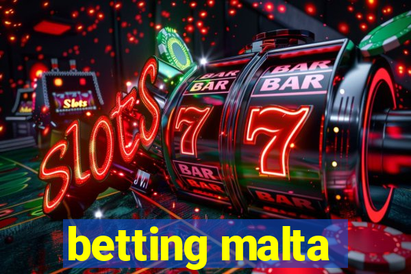 betting malta