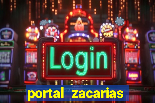 portal zacarias raiam santos