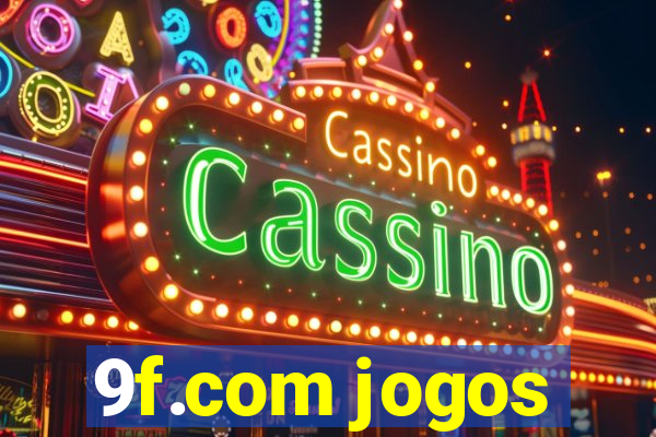 9f.com jogos