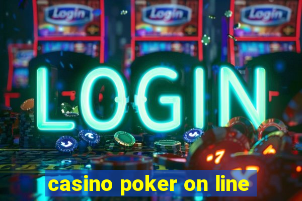 casino poker on line