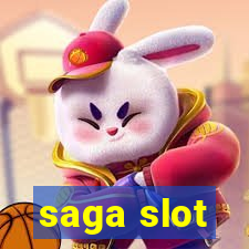 saga slot