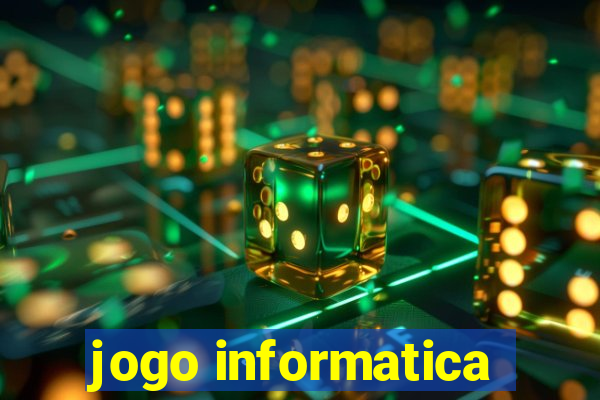 jogo informatica