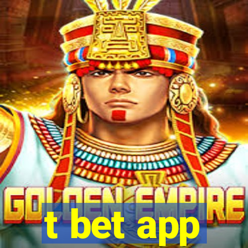 t bet app