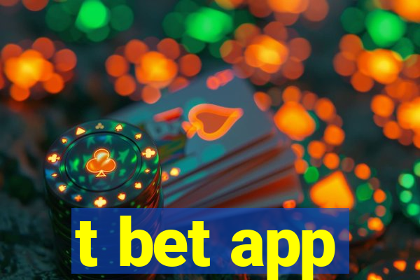 t bet app