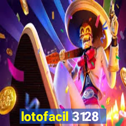 lotofacil 3128