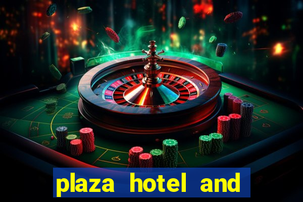 plaza hotel and casino - las vegas