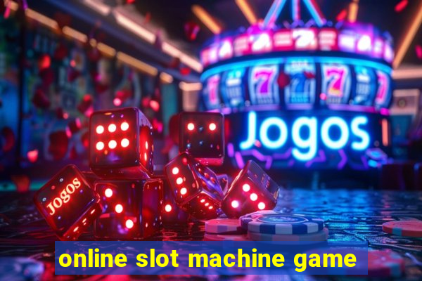 online slot machine game