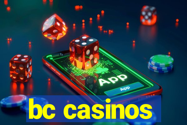 bc casinos