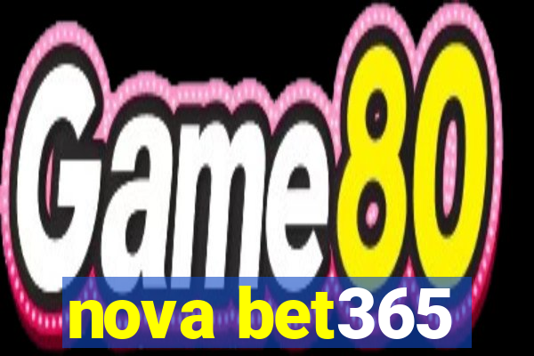 nova bet365