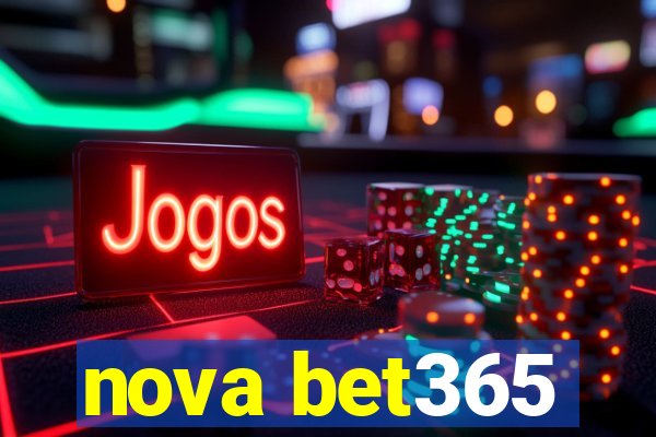 nova bet365